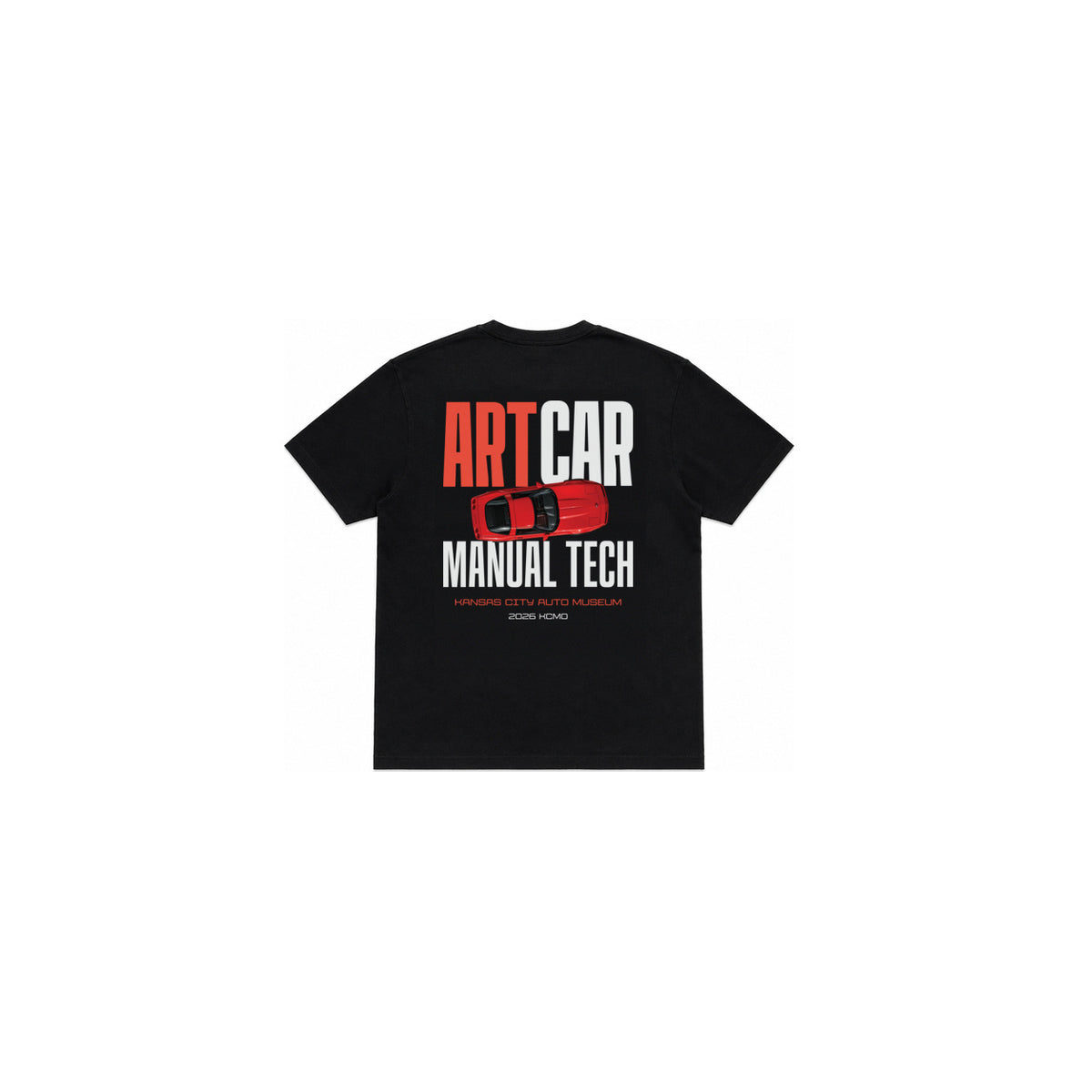 Back of the black KCAM Art Car tee with a 12 inch print of the ARTCAR MANUAL TECH lockup and a red art car above Kansas City Auto Museum, 2026 KCMO